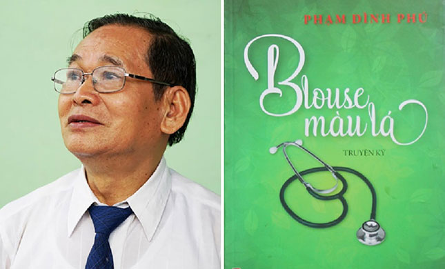 Tác giả  Phạm Đình Phú và bìa tập truyện ký Blouse màu lá.