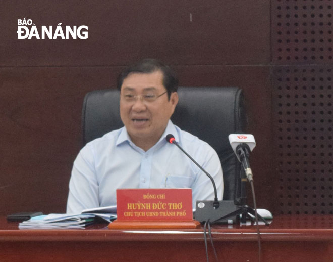 Chủ tịch UBND thành phố Huỳnh Đức Thơ chủ trì và phát biểu chỉ đạo tại cuộc họp bàn nhiệm vụ triển khai lập Quy hoạch thành phố Đà Nẵng thời kỳ 2021 đến 2030 và tầm nhìn đến năm 2045. Ảnh: T.TÙNG