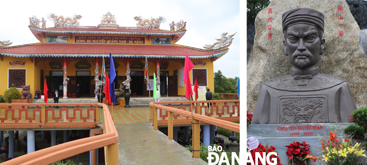 Đền thờ và Nhà truyền thống dòng họ Nguyễn Quảng Nam-Đà Nẵng (ảnh trái) và tôn tượng chúa Tiên Nguyễn Hoàng ở phía trước. Ảnh: V.T.L