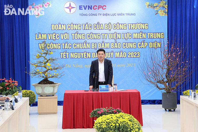Bộ trưởng Bộ Công Thương Nguyễn Hồng Diên kiểm tra công tác cấp điện phục vụ Tết tại miền Trung