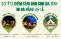 Infographic - Gợi ý 12 điểm cắm trại cho gia đình tại Đà Nẵng dịp lễ 30-4 và 1-5